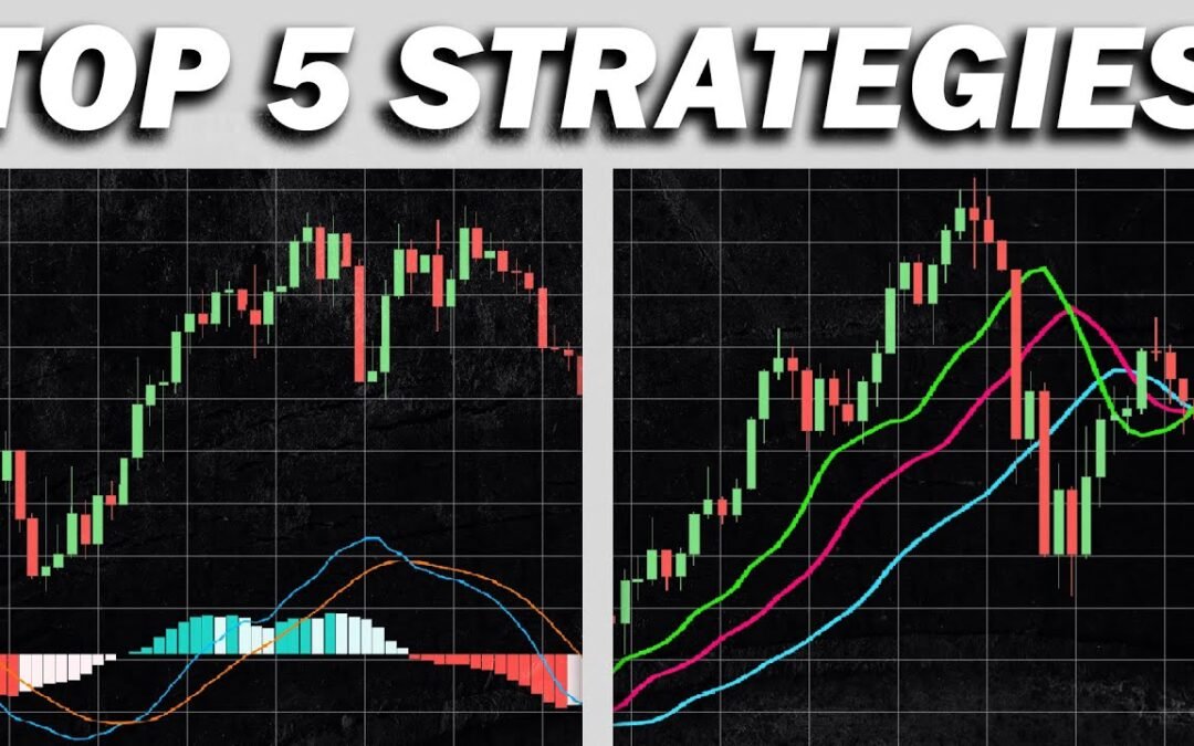 Top 5 Handelsstrategien: Profitabel traden!